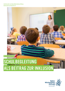 Schulbegleitung als Beitrag zur Inklusion Schulbegleitung als Beitrag zur Inklusion