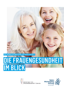 Frauengesundheit im Blick Frauengesundheit im Blick
