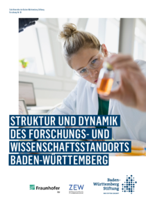 Struktur und Dynamik des Forschungs- und Wissenschaftsstandorts Baden-Württemberg