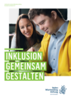 Inklusion gemeinsam gestalten Inklusion gemeinsam gestalten